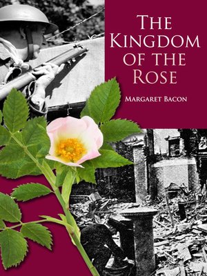 cover image of The Kingdom of the Rose